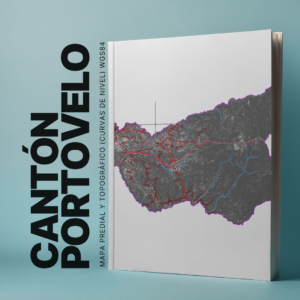 CANTON PORTOVELO MAPA PREDIAL Y TOPOGRÁFICO (CURVAS DE NIVEL) WGS84