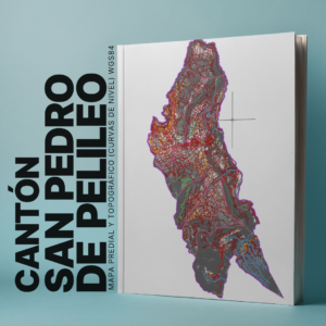 CANTON SAN PEDRO DE PELILEO MAPA PREDIAL Y TOPOGRÁFICO (CURVAS DE NIVEL) WGS84