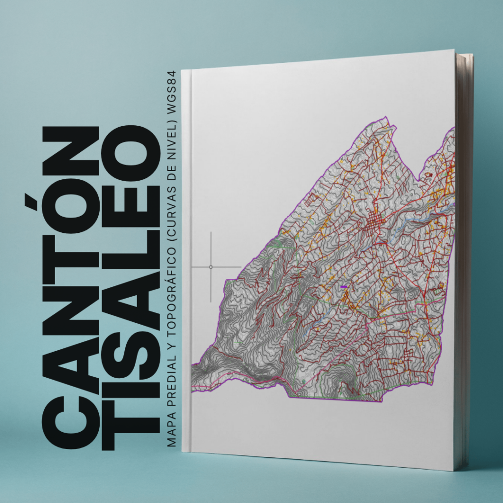 CANTON TISALEO MAPA PREDIAL Y TOPOGRÁFICO (CURVAS DE NIVEL) WGS84