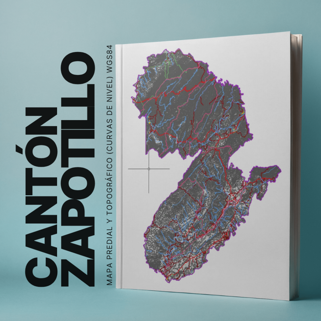 CANTON ZAPOTILLO MAPA PREDIAL Y TOPOGRÁFICO (CURVAS DE NIVEL) WGS84