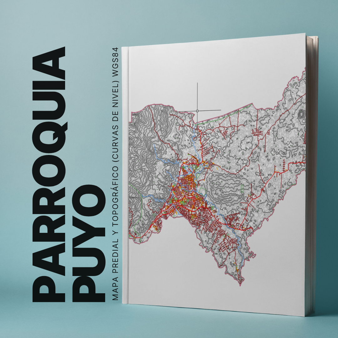 PARROQUIA PUYO MAPA PREDIAL Y TOPOGRÁFICO (CURVAS DE NIVEL) WGS84