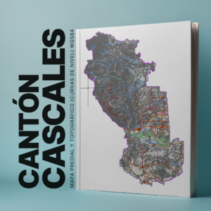 CANTON CASCALES MAPA PREDIAL Y TOPOGRÁFICO (CURVAS DE NIVEL) WGS84