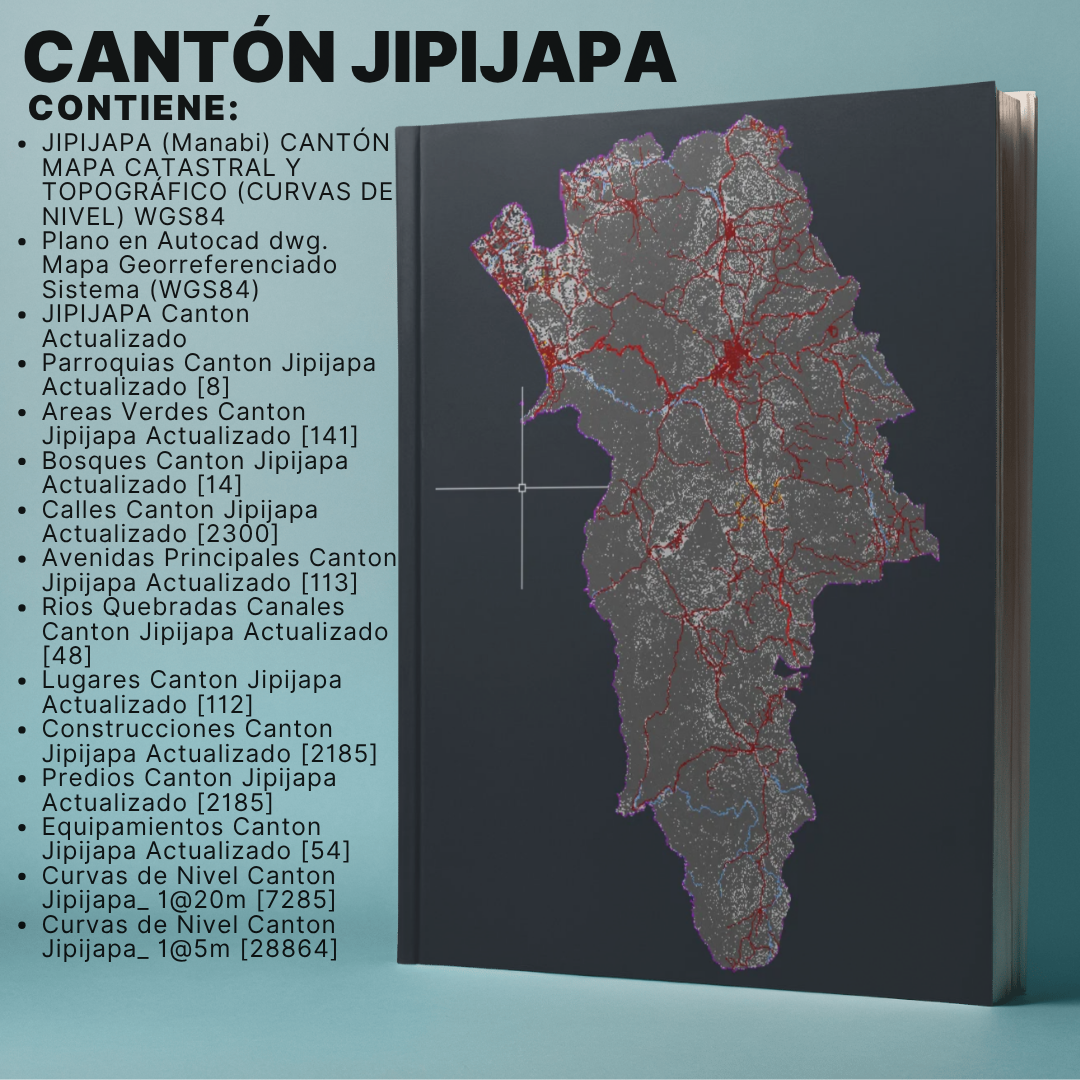 CANTON JIPIJAPA MAPA PREDIAL Y TOPOGRÁFICO (CURVAS DE NIVEL) WGS84