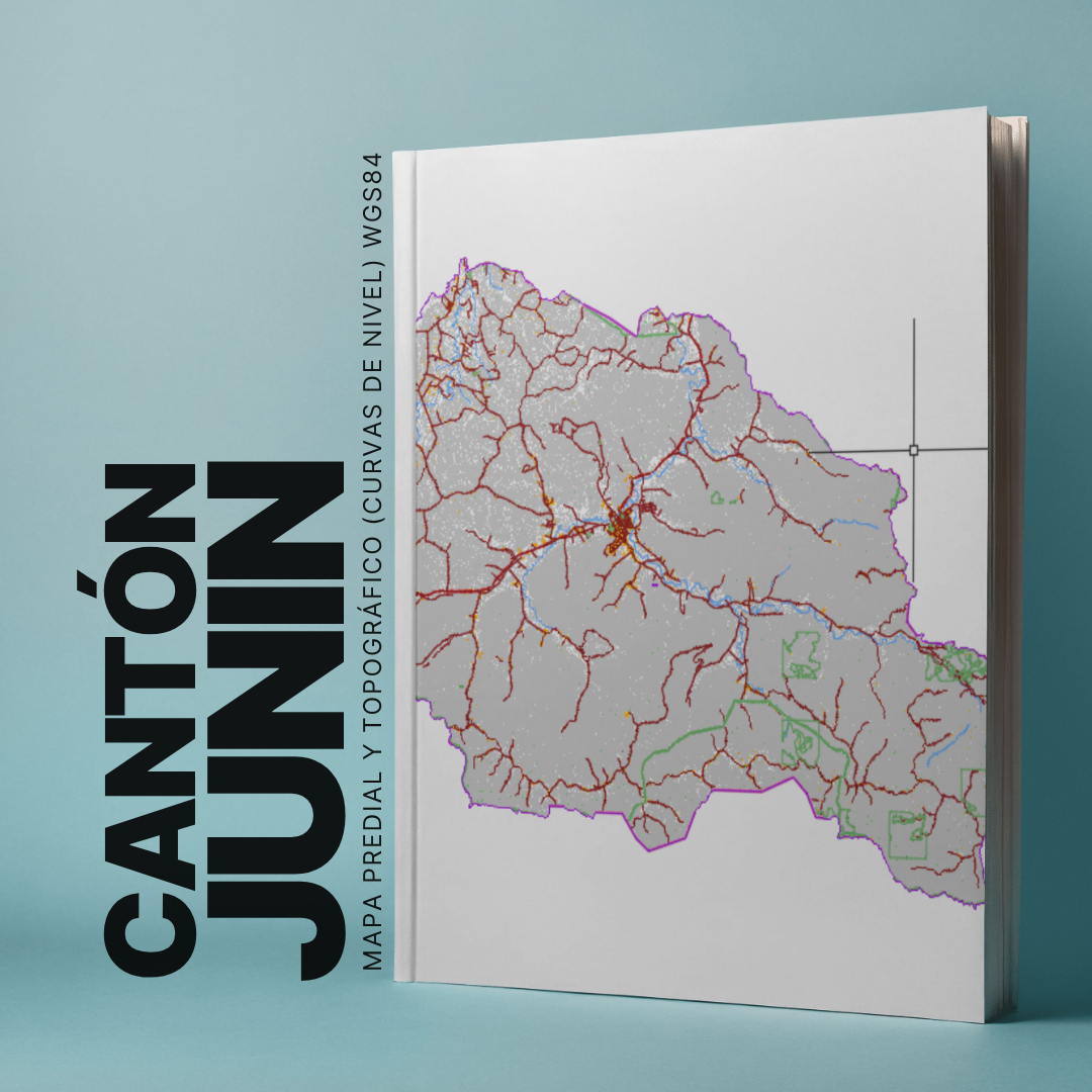 CANTON JUNIN MAPA PREDIAL Y TOPOGRÁFICO (CURVAS DE NIVEL) WGS84