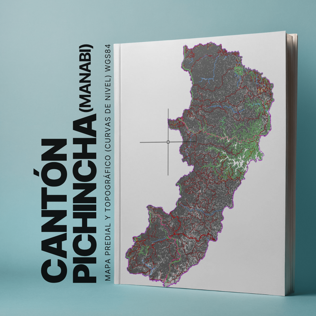 CANTON PICHINCHA (Manabi) MAPA PREDIAL Y TOPOGRÁFICO (CURVAS DE NIVEL) WGS84