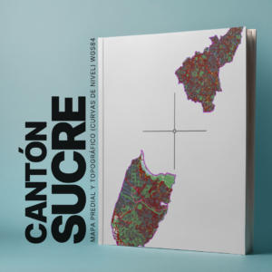 CANTON SUCRE MAPA PREDIAL Y TOPOGRÁFICO (CURVAS DE NIVEL) WGS84