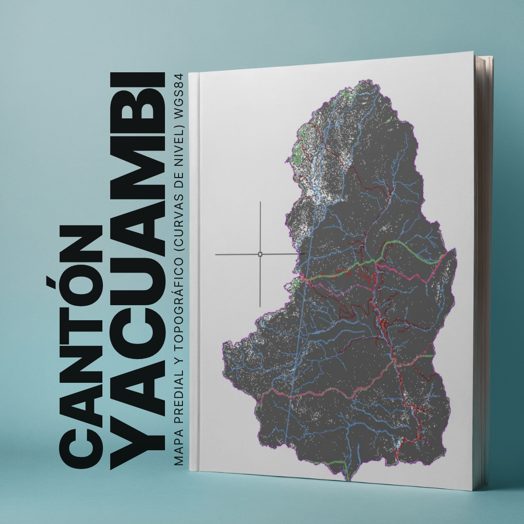 CANTON YACUAMBI MAPA PREDIAL Y TOPOGRÁFICO (CURVAS DE NIVEL) WGS84